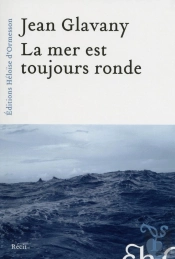 La Mer Est Toujours Ronde