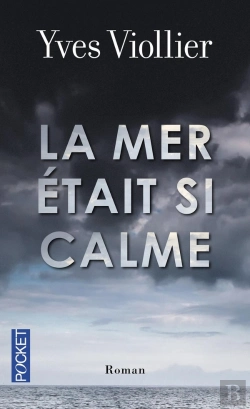 Bertrand.pt - La Mer Était Si Calme