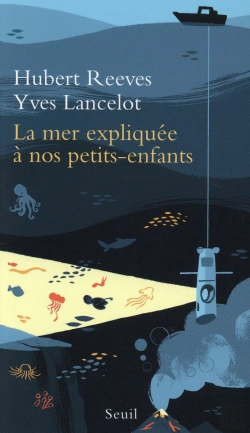 Bertrand.pt - La Mer Expliquée À Nos Petits-Enfants