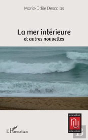 La Mer Intérieure Et Autres Nouvelles