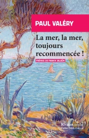 La Mer, La Mer, Toujours Recommencee !