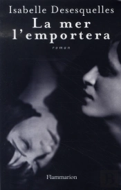 La Mer L'Emportera