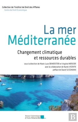 Bertrand.pt - La Mer Méditerranée : Changement Climatique Et Ressources Durables