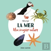 La Mer : Mon Imagier Nature