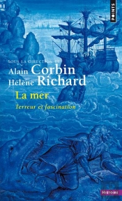 La Mer ; Terreur Et Fascination