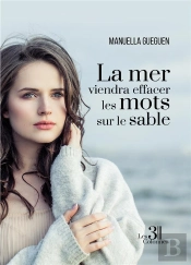 La Mer Viendra Effacer Les Mots Sur Le Sable