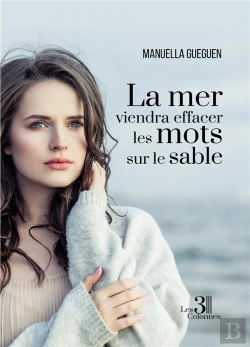 Bertrand.pt - La Mer Viendra Effacer Les Mots Sur Le Sable