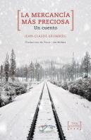 La Mercancía Más Preciosa