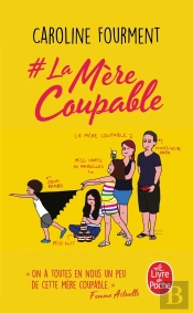 # La Mère Coupable