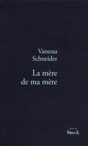 La Mère De Ma Mère
