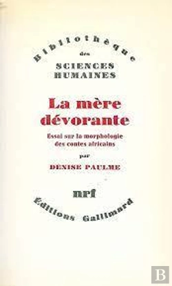 Bertrand.pt - La Mere Devorante - Essai Sur La Morphologie Des Contes Africains