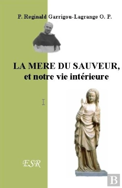 Bertrand.pt - La Mère Du Sauveur, Et Notre Vie Intérieure