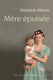 La Mère Épuisée