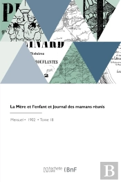 La Mère Et L'Enfant Et Journal Des Mamans Réunis
