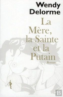 Bertrand.pt - La Mère, La Sainte Et La Putain