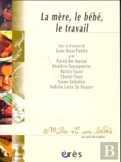 La Mere Le Bebe Le Travail