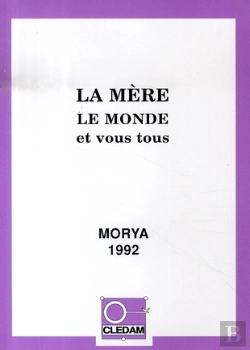 Bertrand.pt - La Mère, Le Monde Et Vous Tous