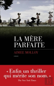 La Mere Parfaite
