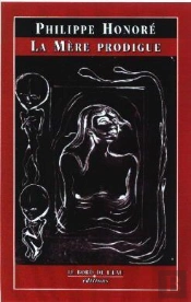 La Mere Prodigue