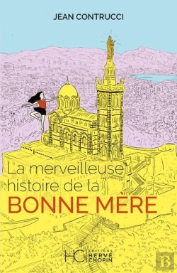 Bertrand.pt - La Merveilleuse Histoire De La Bonne Mère