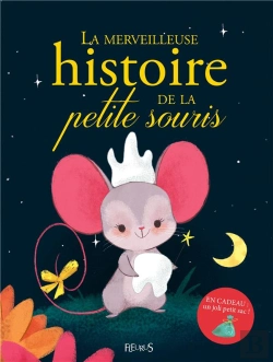 Bertrand.pt - La Merveilleuse Histoire De La Petite Souris