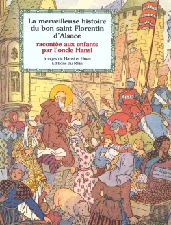 Bertrand.pt - La Merveilleuse Histoire Du Bon Saint Florentin