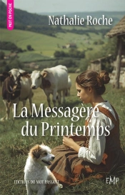 La Messagère Du Printemps