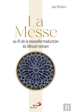 Bertrand.pt - La Messe Au Fil De La Nouvelle Traduction Du Missel Romain