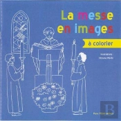 La Messe En Images A Colorier