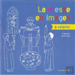 Bertrand.pt - La Messe En Images A Colorier