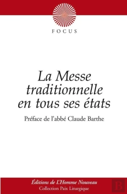 Bertrand.pt - La Messe Traditionnelle En Tous Ses États