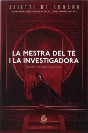 La Mestra Del Te I La Investigadora