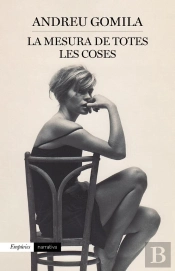 La Mesura De Totes Les Coses