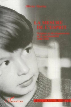 Bertrand.pt - La Mesure De L'Esprit ; Origines Et Developpements De La Psychometrie, 1900-1950