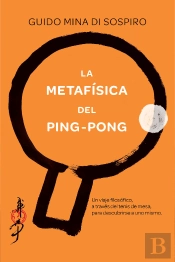 La Metafísica Del Ping-Pong