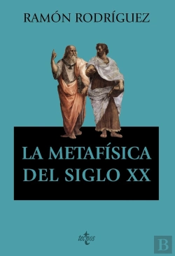 Bertrand.pt - La Metafisica Del Siglo Xx