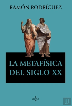 Bertrand.pt - La Metafísica Del Siglo Xx
