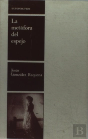 La Metáfora Del Espejo