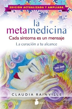 Bertrand.pt - La Metamedicina. Cada Síntoma Es Un Mensaje