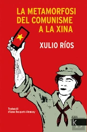 La Metamorfosi Del Comunisme A La Xina