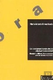 La Metamorfosis De La Ciudad Industrial
