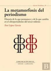La Metamorfosis Del Periodismo