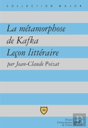 La Métamorphose, De Kafka ; Leçon Littéraire