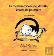 La Métamorphose De Minette, Chatte De Gouttière