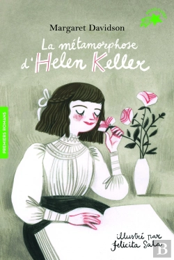 Bertrand.pt - La Metamorphose D'Helen Keller