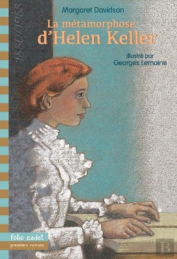 Bertrand.pt - La Metamorphose D'Helen Keller
