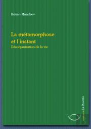La Métamorphose Et L'Instant