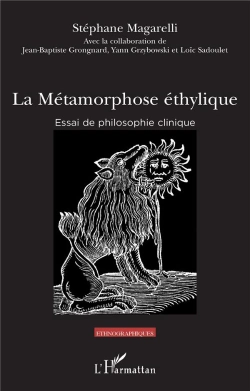 Bertrand.pt - La Métamorphose Éthylique : Essai De Philosophie Clinique