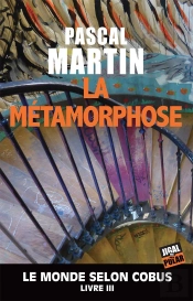 La Metamorphose
