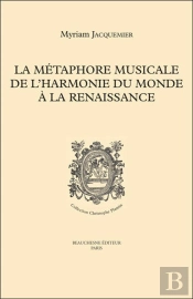 La Métaphore Musicale De L'Harmonie Du Monde À La Renaissance